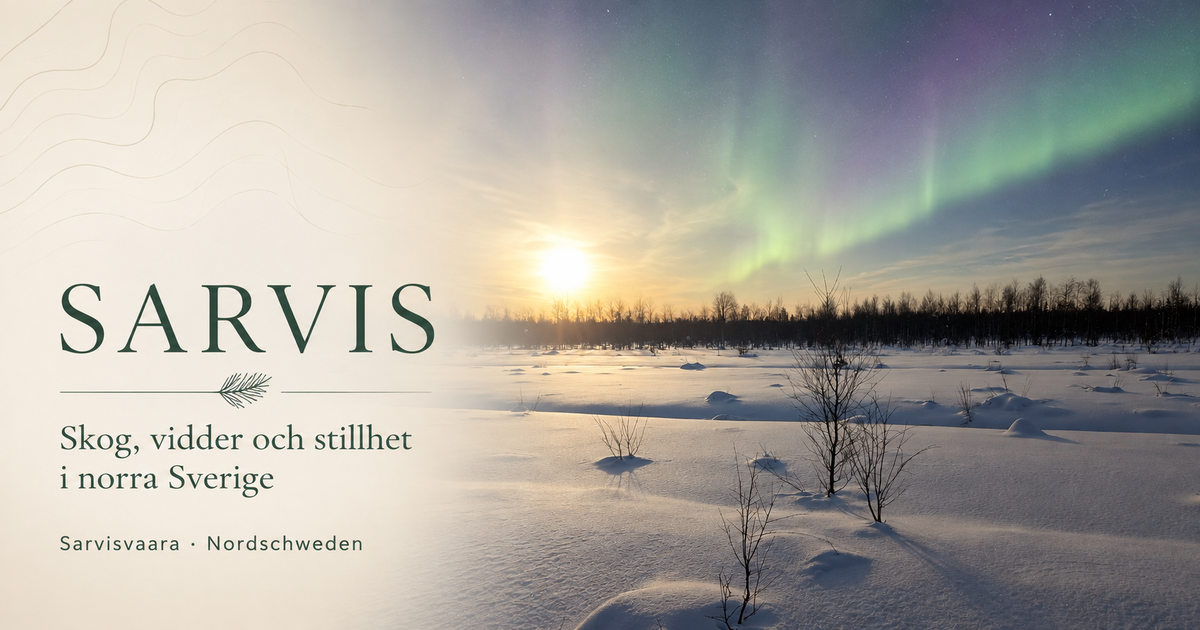 SARVIS – natur, boende, fiske och upplevelser i norra Sverige